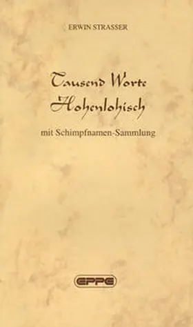 Strasser |  Tausend Worte hohenlohisch | Buch |  Sack Fachmedien