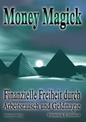Dodson |  Money Magick | Buch |  Sack Fachmedien