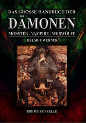 Werner |  Das große Handbuch der Dämonen: Monster, Vampire, Werwölfe | Buch |  Sack Fachmedien