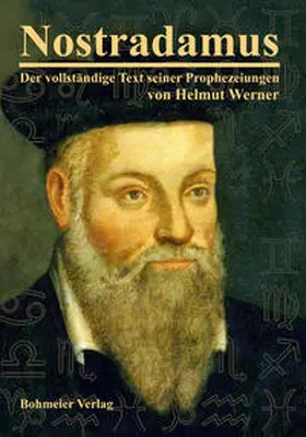 Werner |  Nostradamus - Der vollständige Text seiner Prophezeiungen | Buch |  Sack Fachmedien