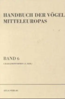 Glutz von Blotzheim / Bauer |  Handbuch der Vögel Mitteleuropas | Buch |  Sack Fachmedien