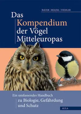 Bauer / Bezzel / Fiedler |  Das Kompendium der Vögel Mitteleuropas | Buch |  Sack Fachmedien