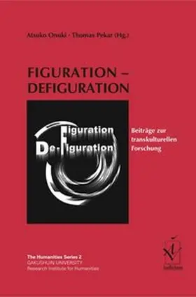 Onuki / Pekar |  Figuration – Defiguration | Buch |  Sack Fachmedien