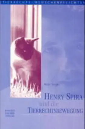 Singer |  Henry Spira und die Tierrechtsbewegung | Buch |  Sack Fachmedien