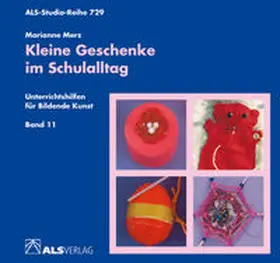 Merz / Kreide |  Kleine Geschenke im Schulalltag | Buch |  Sack Fachmedien