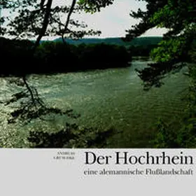 Gruschke |  Der Hochrhein | Buch |  Sack Fachmedien