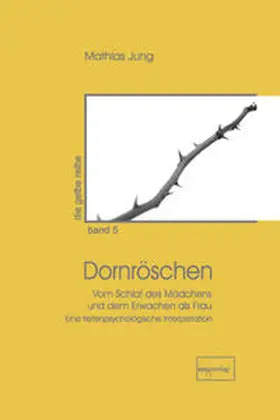 Jung |  Dornröschen | Buch |  Sack Fachmedien