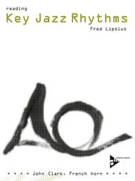 Lipsius |  Reading Key Jazz Rhythms | Sonstiges |  Sack Fachmedien