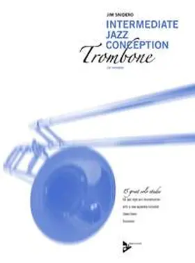  Intermediate Jazz Conception Trombone | Sonstiges |  Sack Fachmedien