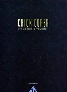  Chick Corea Piano Music | Sonstiges |  Sack Fachmedien