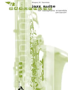  Jazz Suite for Saxophone Ensemble | Sonstiges |  Sack Fachmedien