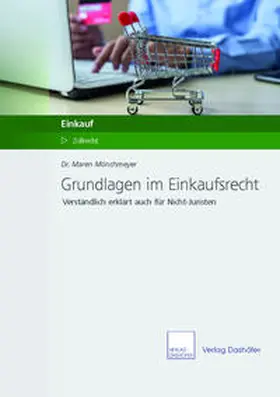 Mönchmeyer |  Grundlagen im Einkaufsrecht | Buch |  Sack Fachmedien