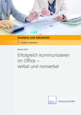 Oehl |  Erfolgreich kommunizieren im Office – verbal und nonverbal | Buch |  Sack Fachmedien