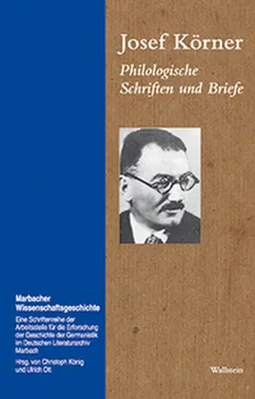 Eichner / Klausnitzer / Körner |  Philologische Schriften und Briefe | Buch |  Sack Fachmedien