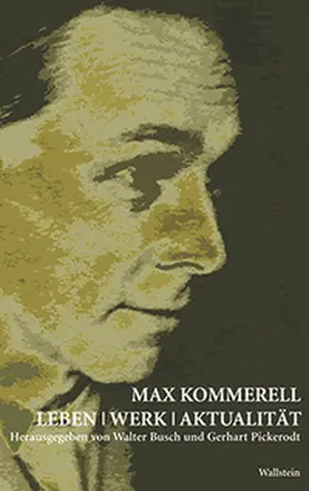 Busch / Pickerodt |  Max Kommerell | Buch |  Sack Fachmedien