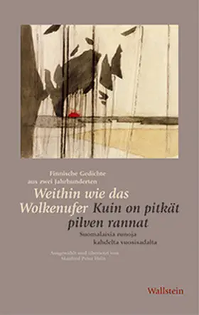  Weithin wie das Wolkenufer / Kuin on pitkät pilven rannat | Buch |  Sack Fachmedien