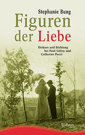 Bung |  Figuren der Liebe | Buch |  Sack Fachmedien