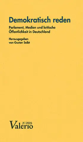 Deutsche Akademie für Sprache und Dichtung / Seibt |  Demokratisch reden | Buch |  Sack Fachmedien