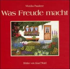 Pauderer |  Was Freude macht | Buch |  Sack Fachmedien