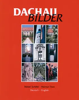 Bärbel |  Dachau - Bilder | Buch |  Sack Fachmedien