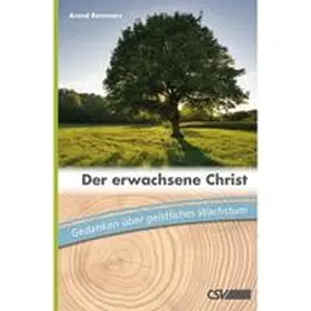 Remmers |  Der erwachsene Christ | Buch |  Sack Fachmedien