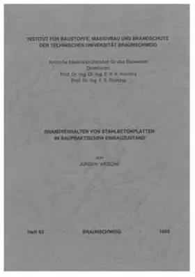 Wesche |  Brandverhalten von Stahlbetonplatten im baupraktischen Einbauzustand | Buch |  Sack Fachmedien