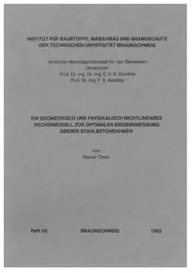 Timm |  Ein geometrisch und physikalisch nichtlineares Rechenmodell zur optimalen Biegebemessung ebener Stahlbetonrahmen | Buch |  Sack Fachmedien