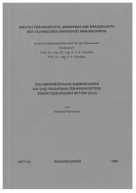 Konietzko |  Polymerspezifische Auswirkungen auf das Tragverhalten modifizierter zementgebundener Betone (PCC) | Buch |  Sack Fachmedien