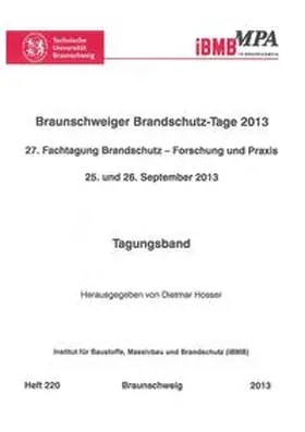 Hosser / Zehfuß |  Braunschweiger Brandschutz-Tage 2013 | Buch |  Sack Fachmedien