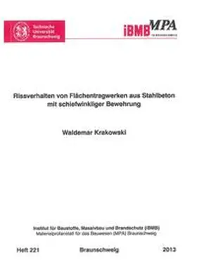 Krakowski |  Rissverhalten von Flächentragwerken aus Stahlbeton mit schiefwinkliger Bewehrung | Buch |  Sack Fachmedien