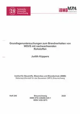 Küppers |  Grundlagenuntersuchungen zum Brandverhalten von WDVS mit nachwachsenden Rohstoffen | Buch |  Sack Fachmedien