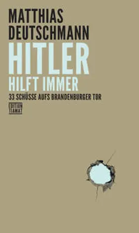 Deutschmann |  Hitler hilft immer | Buch |  Sack Fachmedien