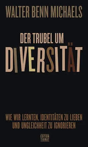 Michaels |  Der Trubel um Diversität | Buch |  Sack Fachmedien