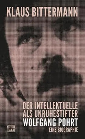 Bittermann |  Der Intellektuelle als Unruhestifter | Buch |  Sack Fachmedien