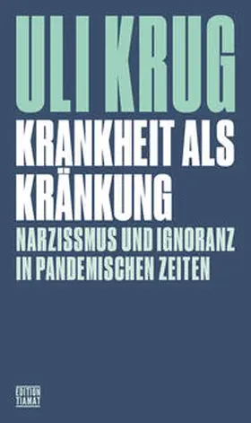 Krug |  Krankheit als Kränkung | Buch |  Sack Fachmedien