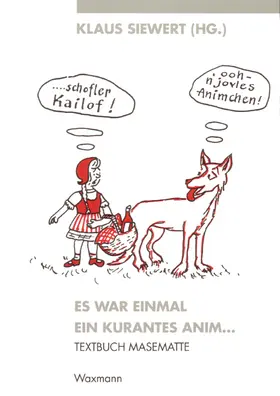 Walkenfort / Siewert / Neuhaus |  Textbuch Masematte 1. Es war einmal ein kurantes anim | Buch |  Sack Fachmedien