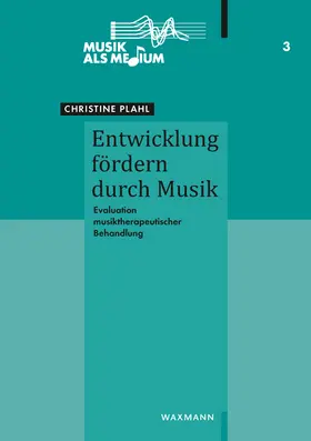 Plahl |  Entwicklung fördern durch Musik | Buch |  Sack Fachmedien