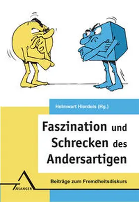 Hierdeis |  Faszination und Schrecken des Andersartigen | Buch |  Sack Fachmedien