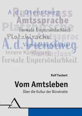 Taubert |  Vom Amtsleben | Buch |  Sack Fachmedien