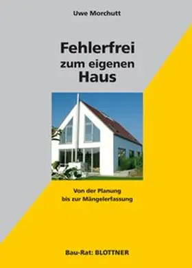 Morchutt |  Fehlerfrei zum eigenen Haus | Buch |  Sack Fachmedien