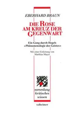 Braun / Mayer / Palmizi |  Die Rose am Kreuz der Gegenwart | Buch |  Sack Fachmedien