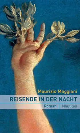 Maggiani |  Reisende in der Nacht | Buch |  Sack Fachmedien