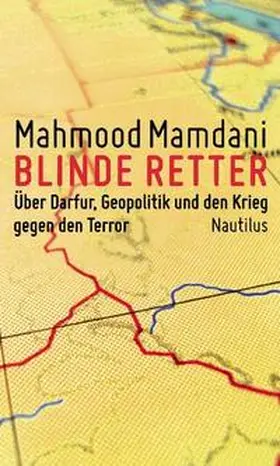 Mamdani |  Blinde Retter | Buch |  Sack Fachmedien