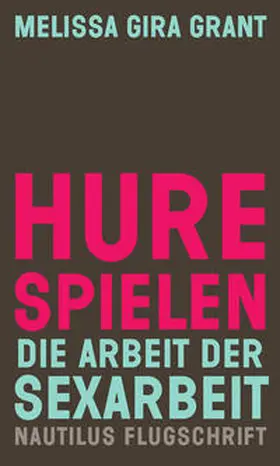 Grant |  Hure spielen | Buch |  Sack Fachmedien