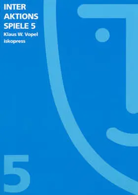 Vopel |  Interaktionsspiele Band 5 | Buch |  Sack Fachmedien