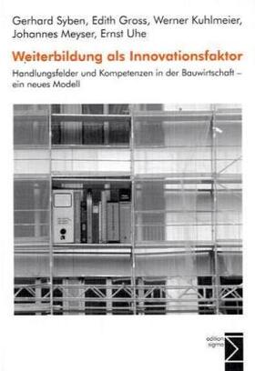 Syben / Gross / Kuhlmeier |  Weiterbildung als Innovationsfaktor | Buch |  Sack Fachmedien