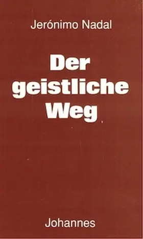 Nadal |  Der geistliche Weg | Buch |  Sack Fachmedien