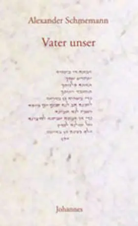 Schmemann |  Vater unser | Buch |  Sack Fachmedien