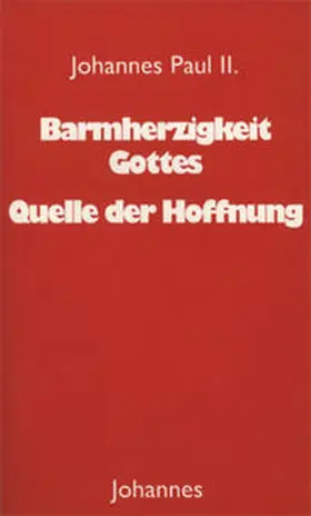  Barmherzigkeit Gottes - Quelle der Hoffnung | Buch |  Sack Fachmedien