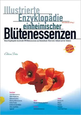 Albrodt |  Illustrierte Enzyklopädie der einheimischen Blütenessenzen | Buch |  Sack Fachmedien